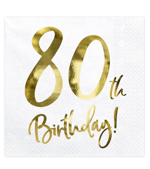 Servietten "80th Birthday!" - weiß/metallic gold - 20 Stück