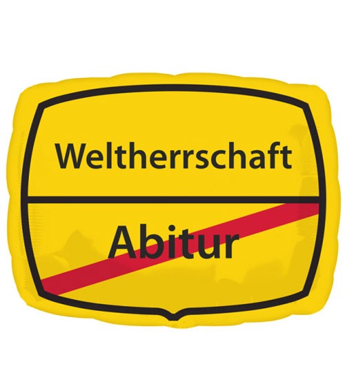 Juniorshape-Folienballon "Weltherrschaft - Abitur" - 43 x 30 cm