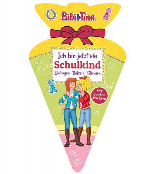 Bibi & Tina - Ich bin jetzt ein Schulkind