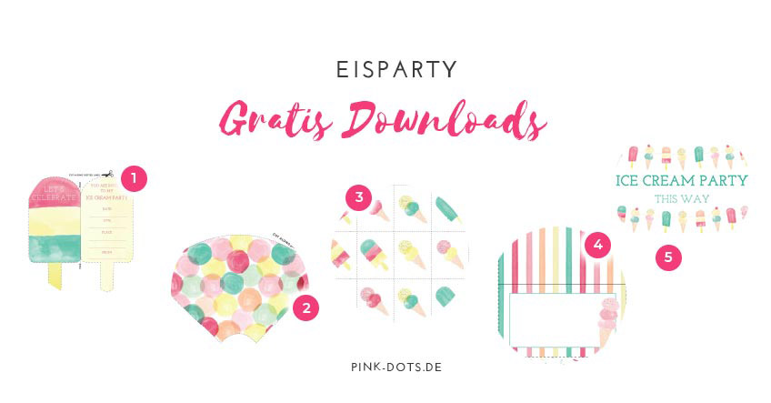 Unsere kostenlosen Downloads für DEINE Eisparty gibts hier!